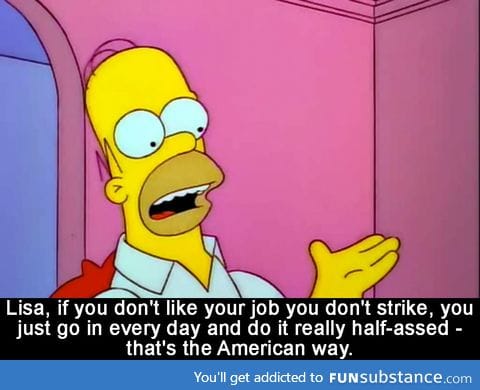 Homer explains the American work ethic