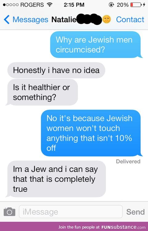 Jew must be kidding me