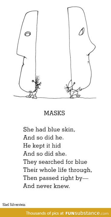 "Mask" By Shel Silverstein   ((One Of My Favourites))