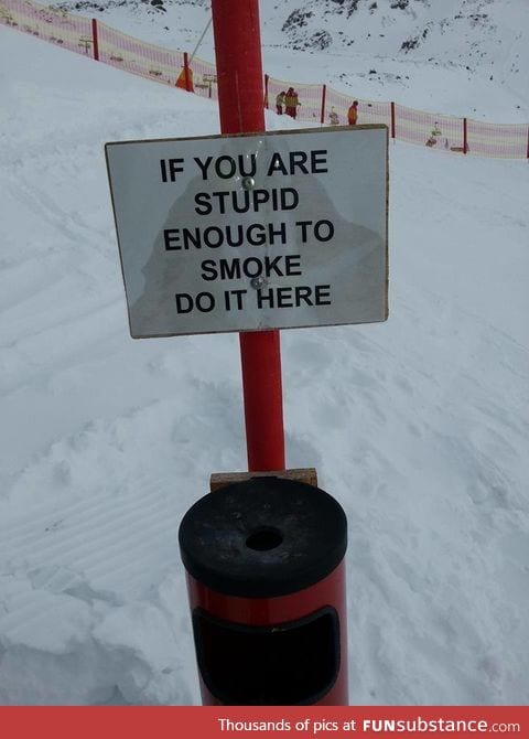 Sign spotted in the Austrian ski-area of Ischgl