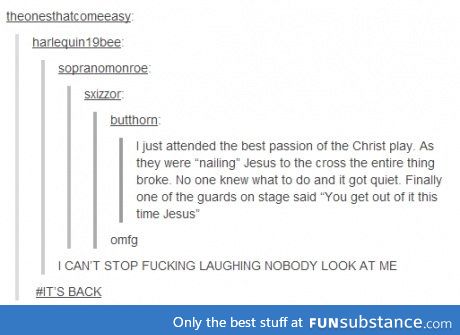You won't be so lucky next time jesus