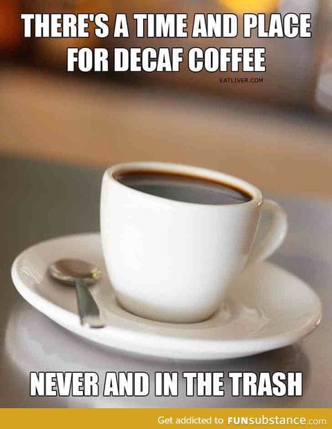 ..Or just coffee in general (team tea)
