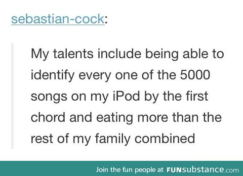 My kinda talents