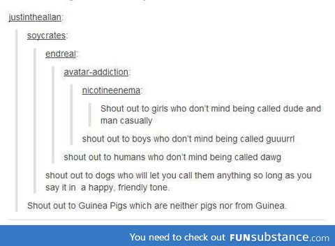 Honestly, what the f*ck with girls freaking out over being called "dude"