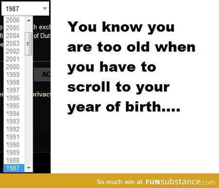 You know you are getting old when...