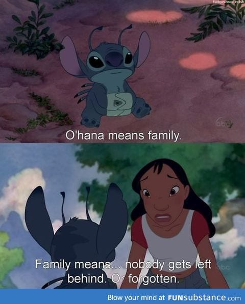 O'hana means family