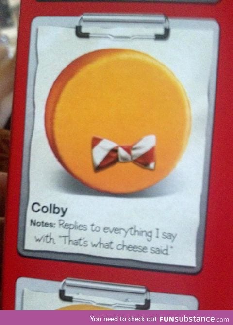 "Bow ties are cool" even on cheese