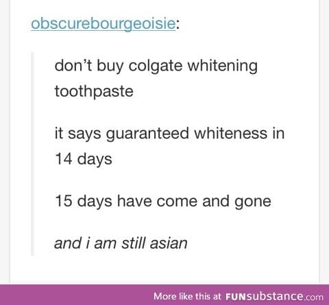 It's supposed to guarantee whiteness