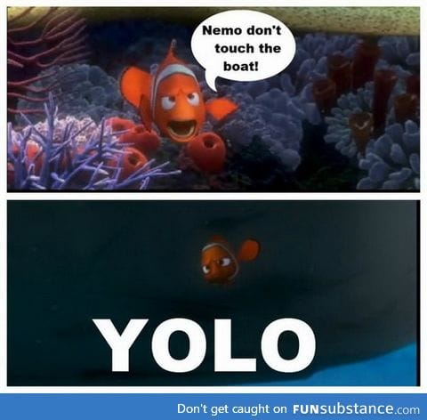 before yolo was cool
