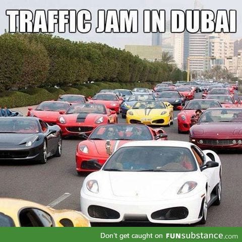Meanwhile in The Streets Of Dubai