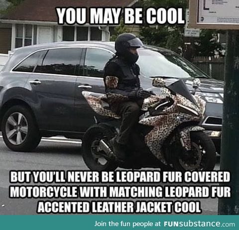you may be cool...