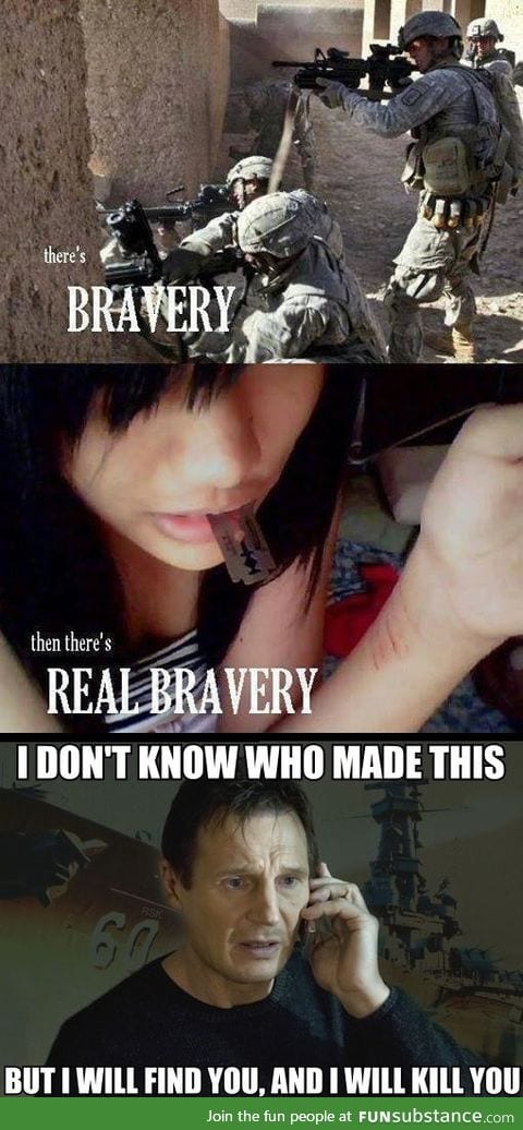 "Bravery"