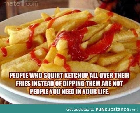 What if you don't use ketchup?