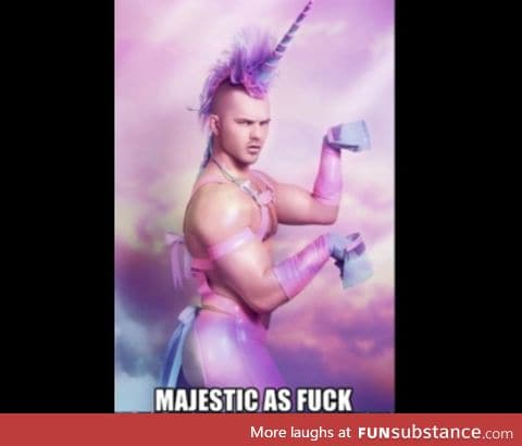 Searched "majestic as f*ck" on google..