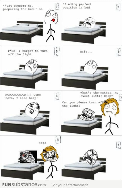 Bed Time Rage