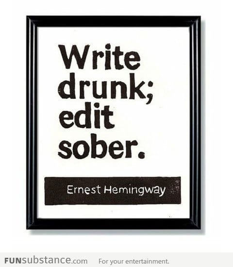 Hemingway's words of wisdom