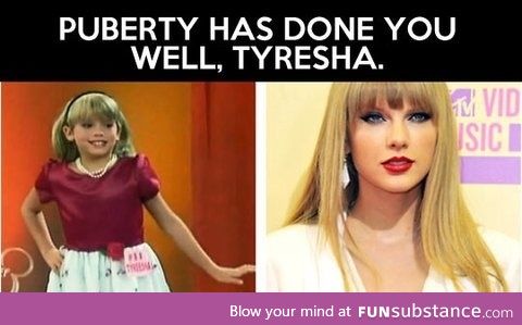 Tyresha or Taylor Swift? The world will never know