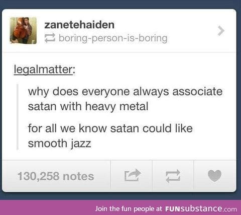 Don't hate on heavy metal. ;p