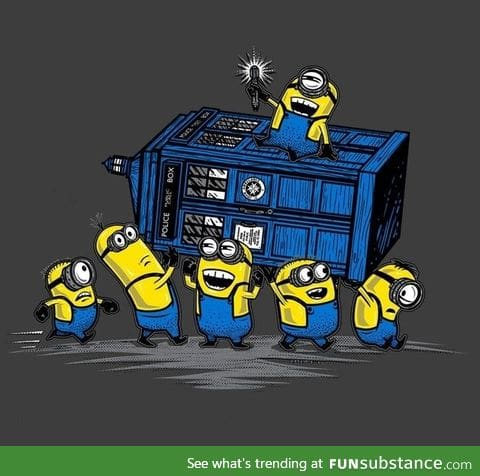 The Minions have the phonebox!