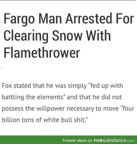 Flamethrower on the snow