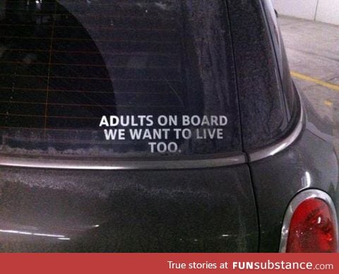 Adults need bumper stickers too