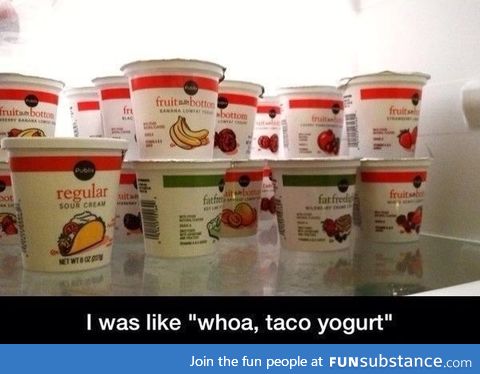 Taco yogurt