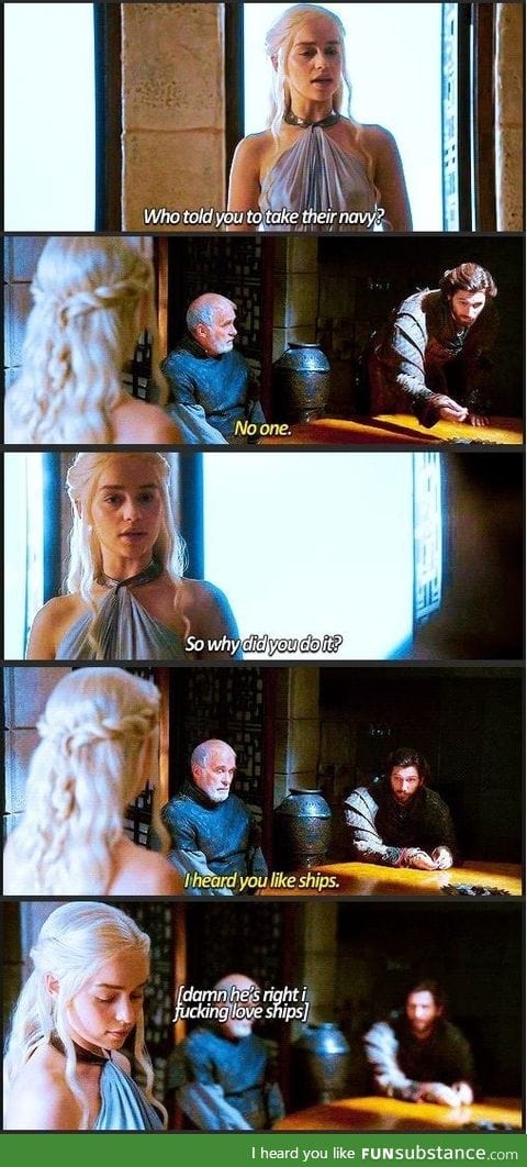 I should have thought of that~ Jorah