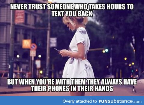 Never trust those type of people