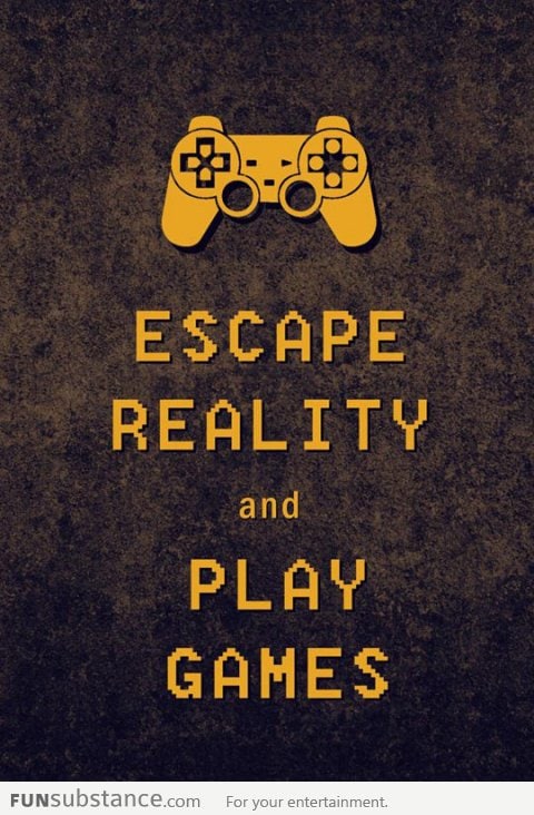 Escape Reality