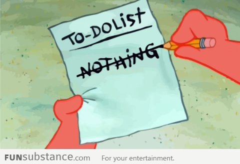 My to-do list on Friday