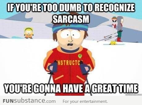 Sarcasm