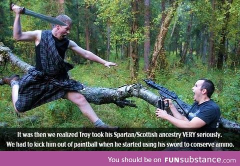 This is Sparta/Scotland!