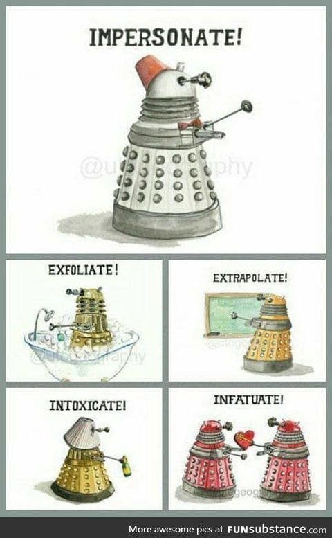 Daleks-Everyday life
