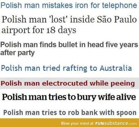 Florida man, meet Polish man