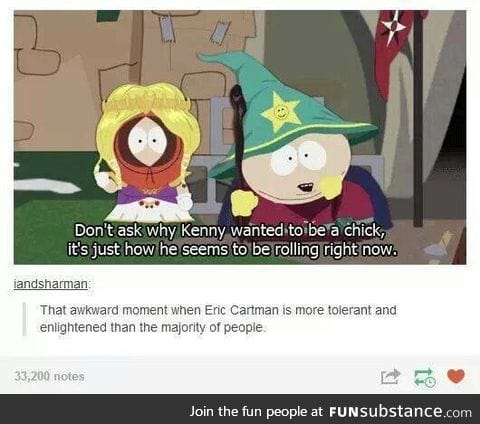 If Cartman can be tolerant....