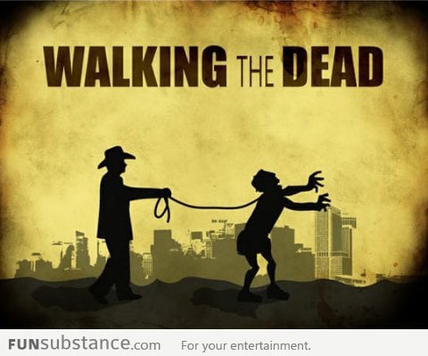 Walking the dead