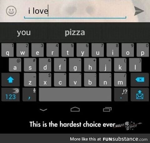 Hardest choice ever