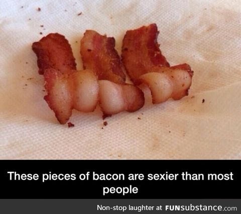 Sexy bacon