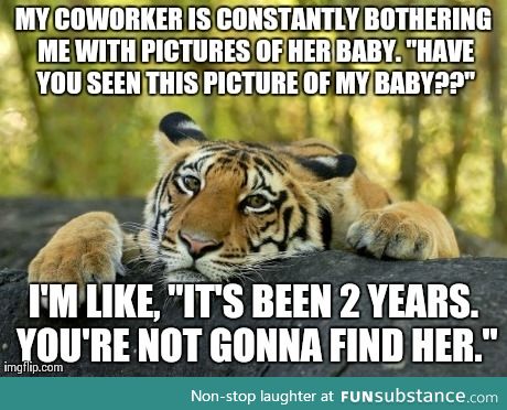 I always preferred the confession tiger