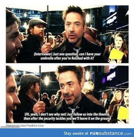 Downey jr for you