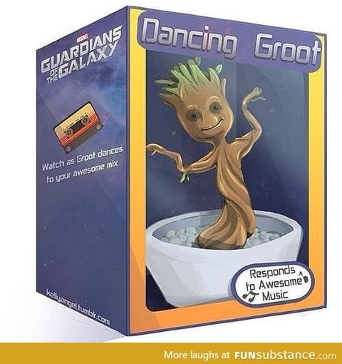 Dancing Groot, shutup and take my money