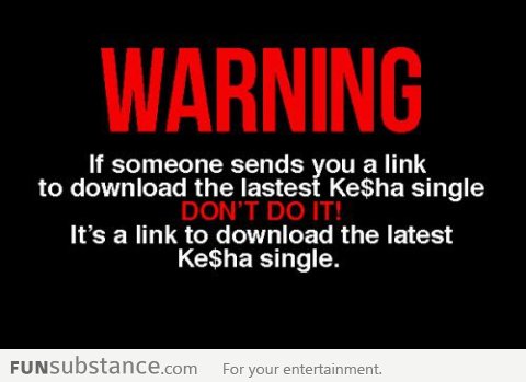 Kesha Single Warning!