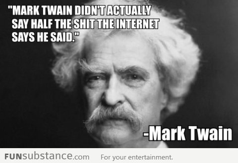 A quote from Mark Twain