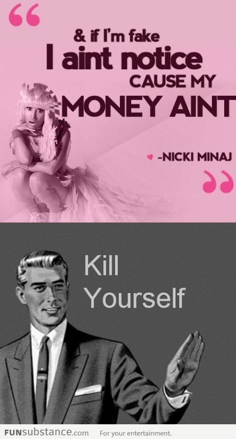 Words of wisedom from Nicki Minaj