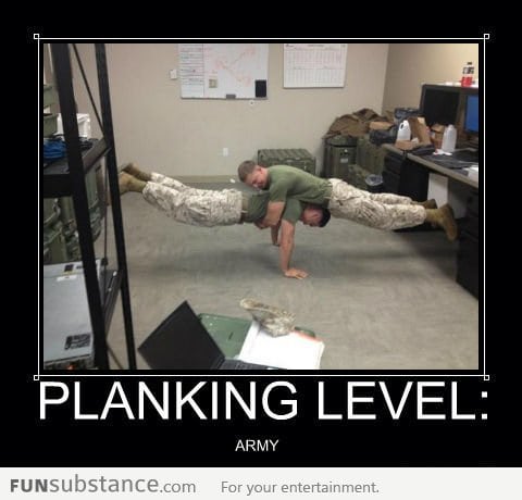 Planking Level: Army