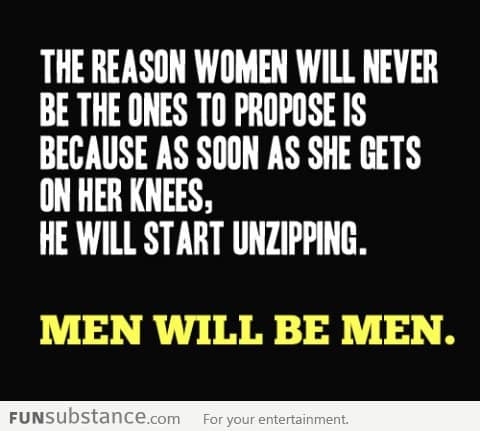 Men Will Be Men