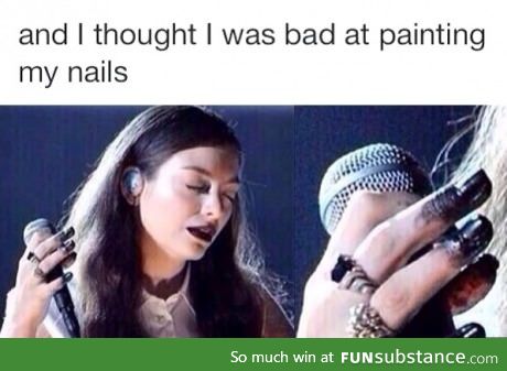And I thought I was bad at painting nails...