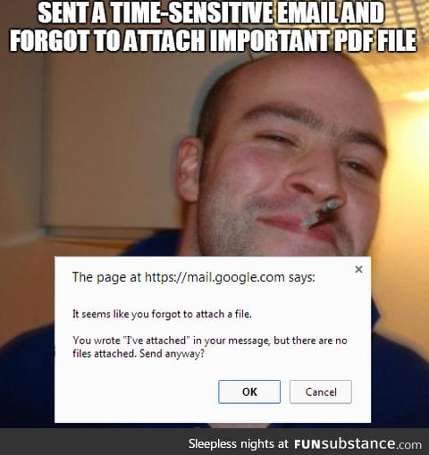 Good guy Gmail just prevented an awkward back and forth