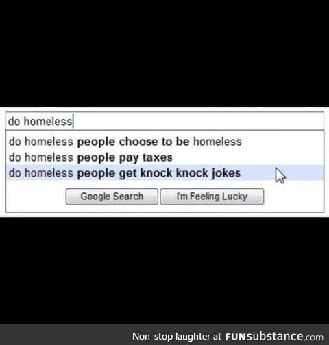 What do homeless people