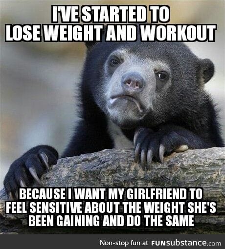 I don't think there's an appropriate way to tell a girl she needs to workout